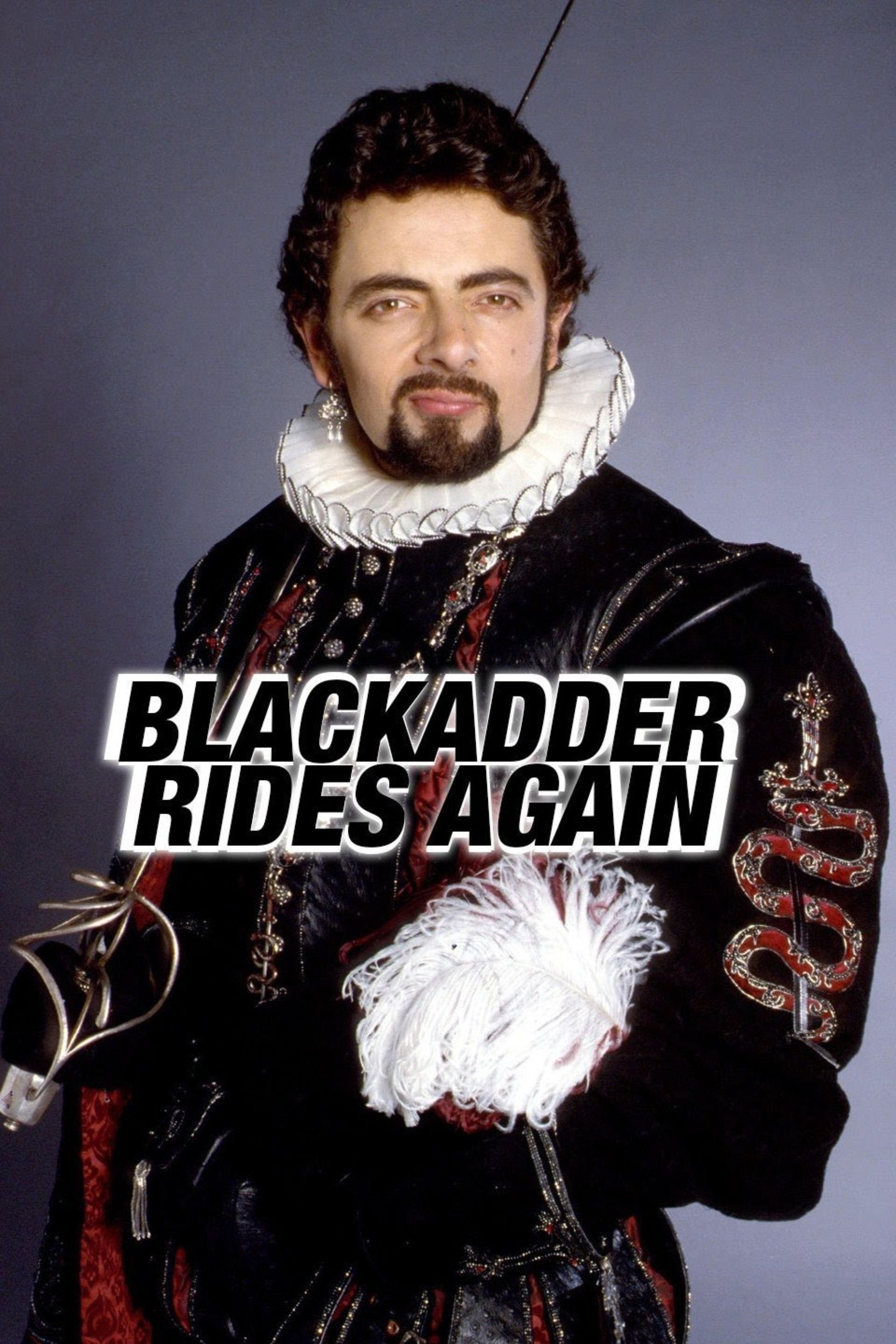 Постер Blackadder Rides Again